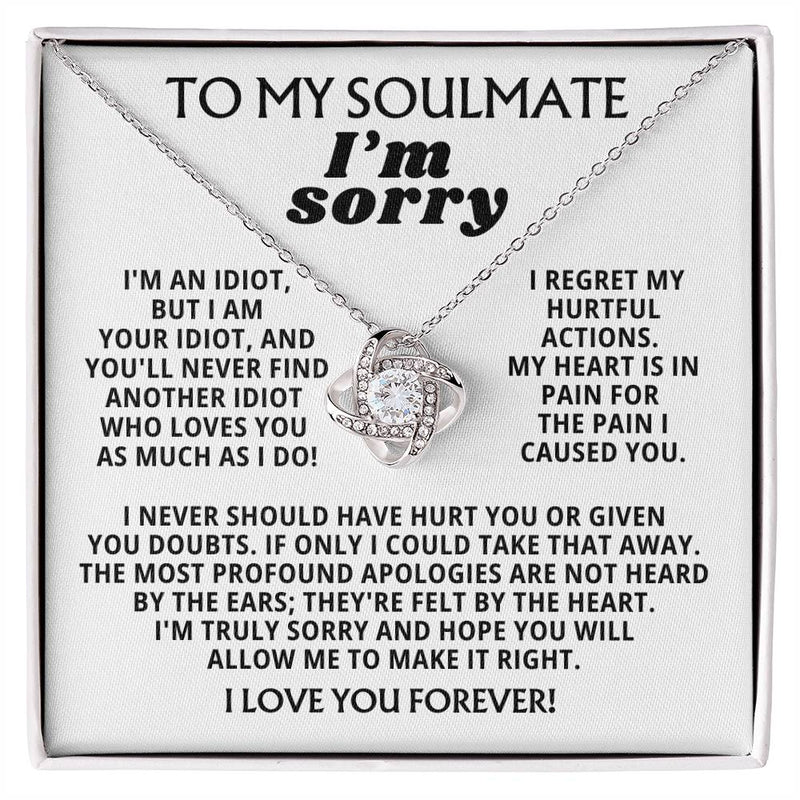 To My Soulmate - I'm Truly Sorry [ Love Knot ]
