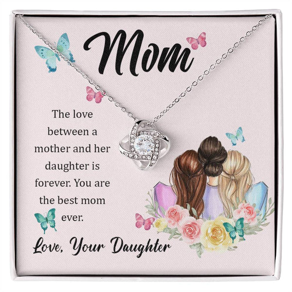 To My Mom, The Love Between A Mother And Her Daughter..  (Almost Gone) - Love Knot