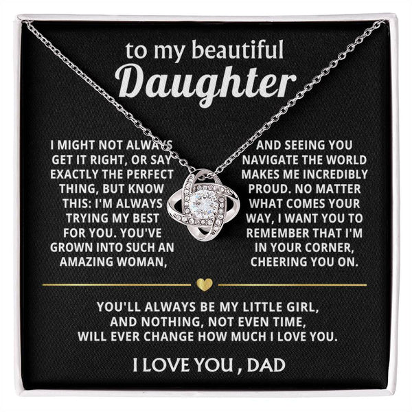 To My Beautiful Daughter, I'm always proud and love you.