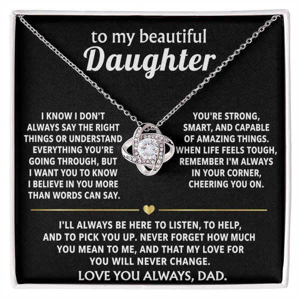 To My Beautiful Daughter, I'm always in your corner. — [Lux] - Love Knot