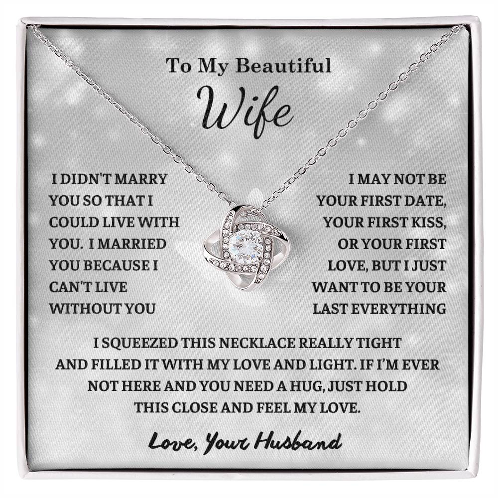 To My Wife , Love Knot necklace , Gift For Soulmate , Gift For Wife, Wife Birthday Gift, Anniversary Gift For Wife, Wife Necklace