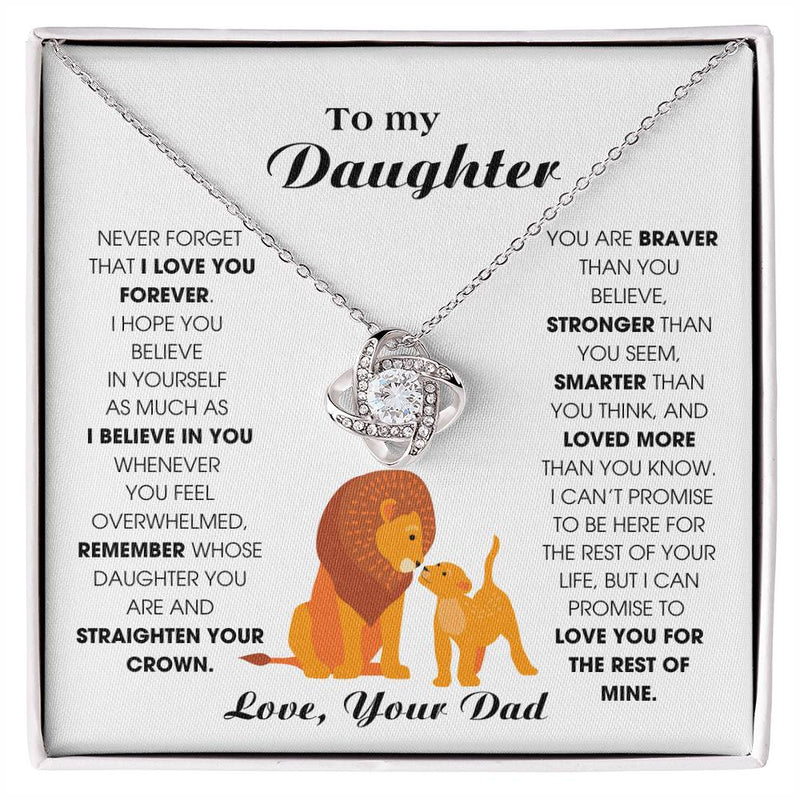 [ Few left only ] To My Daughter, Never Forget That I Love You Forever (Love knot)