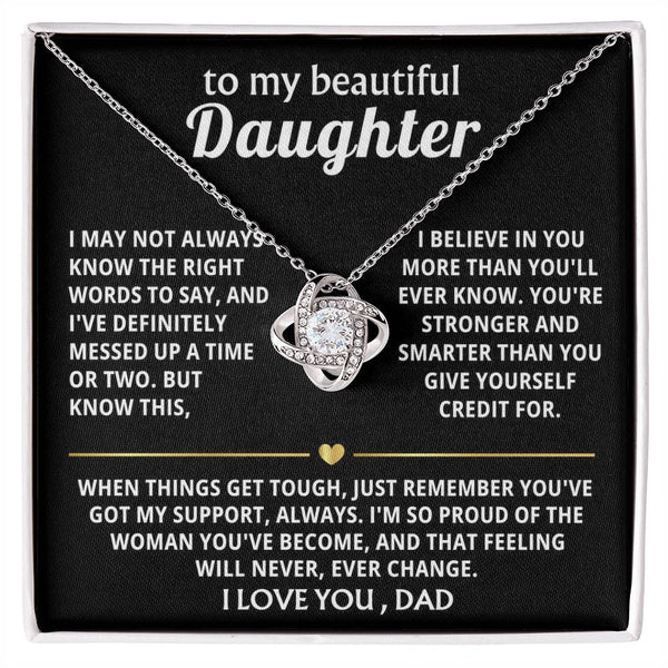To My Beautiful Daughter, I'm so proud of the woman you've become. — [Lux] - Love Knot