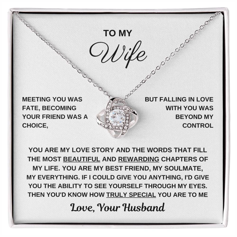 To My Wife, You Are Truly Special To Me - Love Knot Necklace
