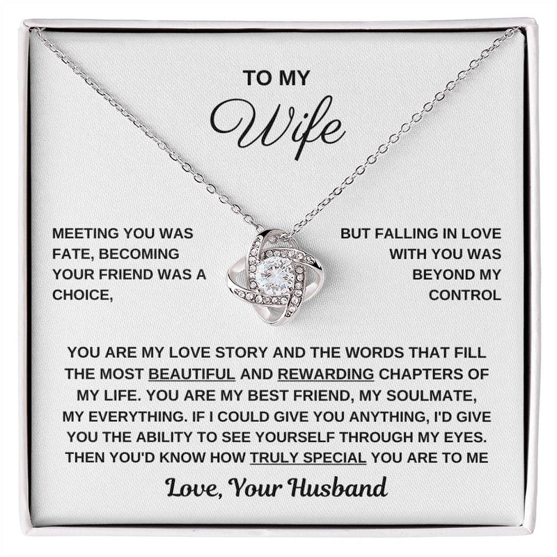 To My Wife, You Are Truly Special To Me - Love Knot Necklace