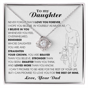 [Only a few left] To My Daughter, Never Forget That I Love You Forever (Love knot)