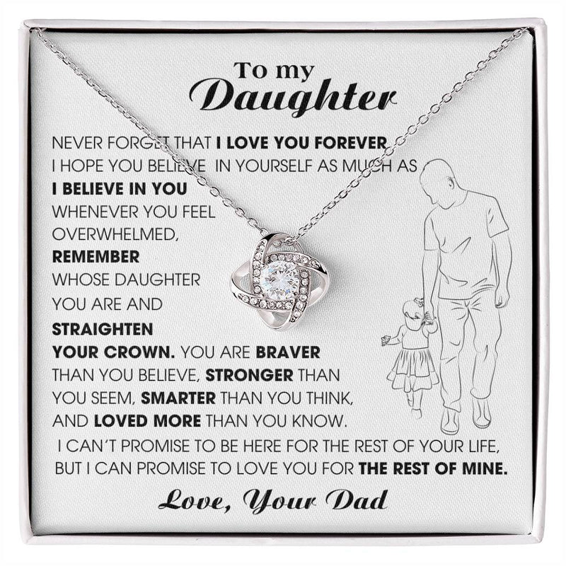 [Only a few left] To My Daughter, Never Forget That I Love You Forever (Love knot)