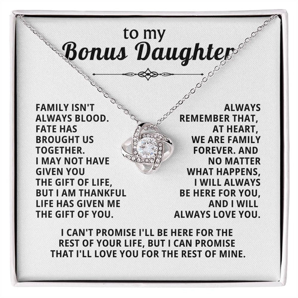 To My Bonus Daughter, FATE HAS BROUGHT US TOGETHER ( Love Knot )