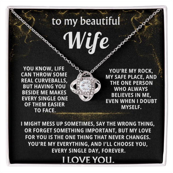 To My Wife, You make everything easier, my love.