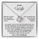 To My Wife, Hold This Close To Feel My Love - Love Knot Necklace