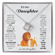 To My Daughter - When you wear this necklace, never forget that I LOVE YOU [ Gift From Mom ]