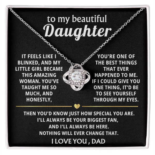 To My Beautiful Daughter, You're one of the best things ever. — [Lux] - Love Knot