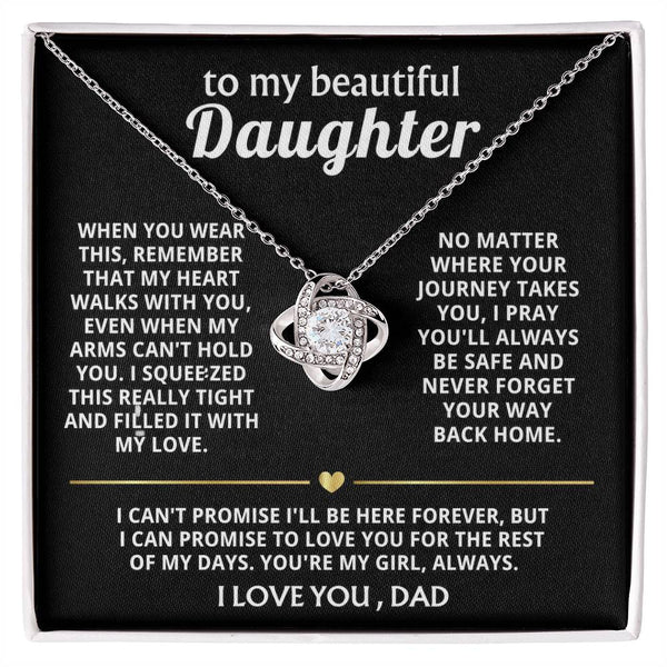 To My Beautiful Daughter, My heart walks with you, always.
