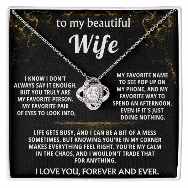 To My Wife, You are my favorite person, always.