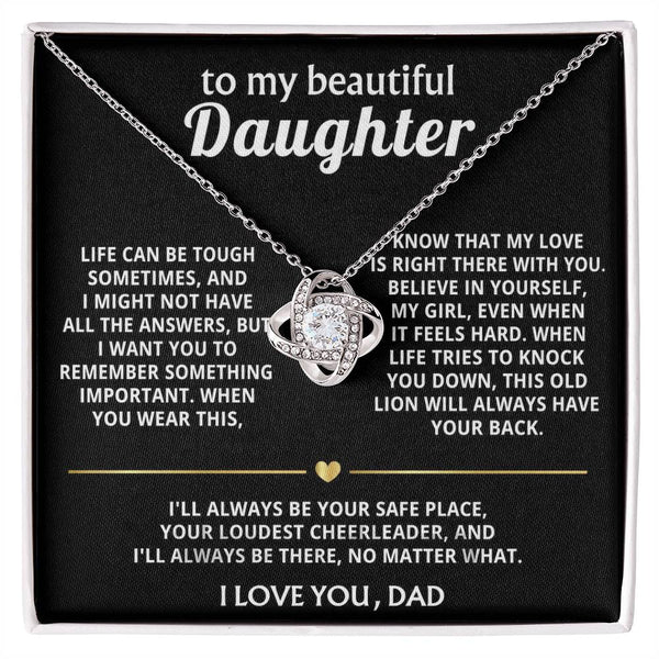 To My Beautiful Daughter, My love is always right there with you.
