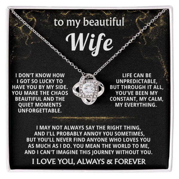 To My Wife, You are my constant, my calm, my everything.