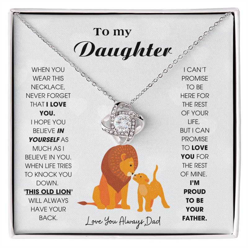 To My Daughter - When you wear this necklace, never forget that I LOVE YOU