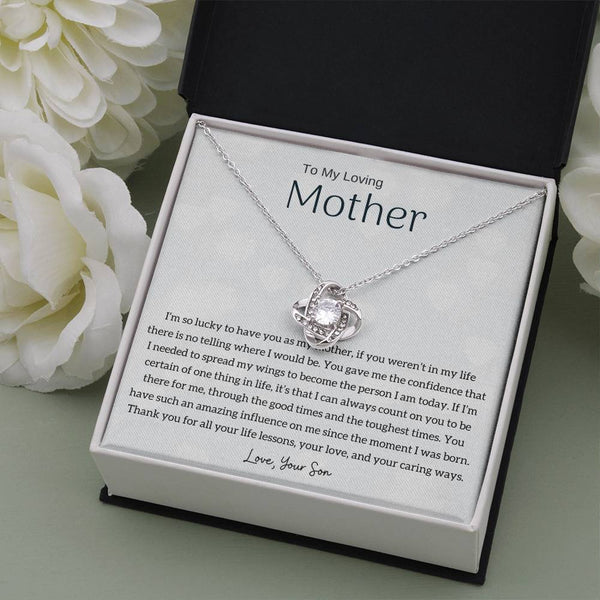 To My Loving Mother - I'm so lucky to have you as my mother! (Almost Gone) - Love Knot