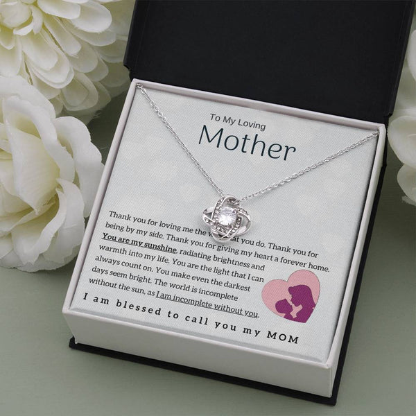 To My Loving Mother - You are my sunshine! (Almost Gone) - Love Knot