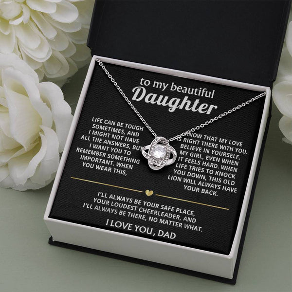 To My Beautiful Daughter, My love is always right there with you.