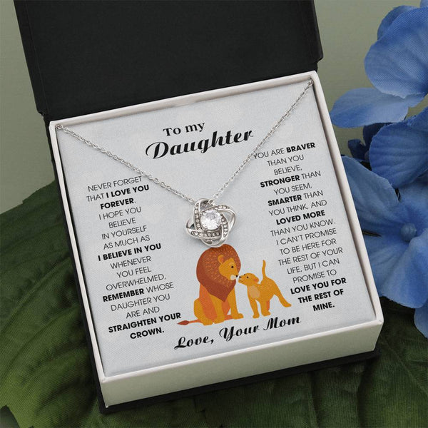 To My Daughter From Mom, Never Forget That I Love You Forever (Love knot)