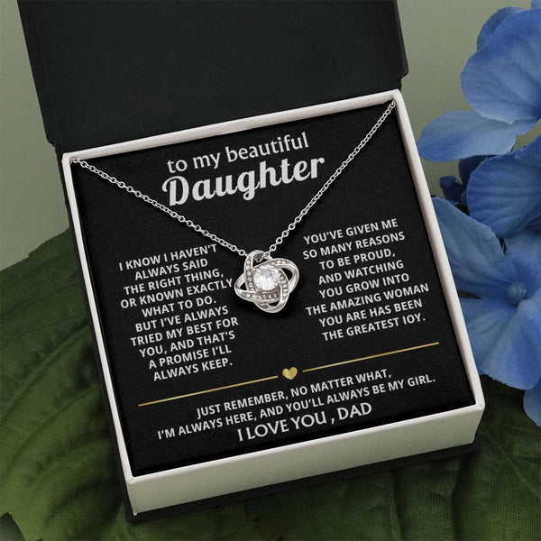 To My Beautiful Daughter, I'm always here for you, my girl. — [Lux] - Love Knot