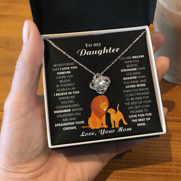 [ Few left only ] To My Daughter From Mom, Never Forget That I Love You Forever (Love knot)