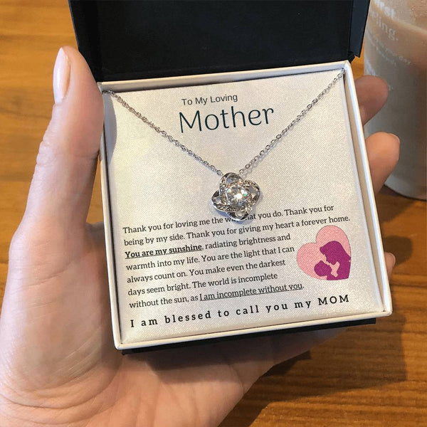 To My Loving Mother - You are my sunshine! (Almost Gone) - Love Knot