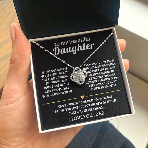 To My Beautiful Daughter, You're one of the best things ever.