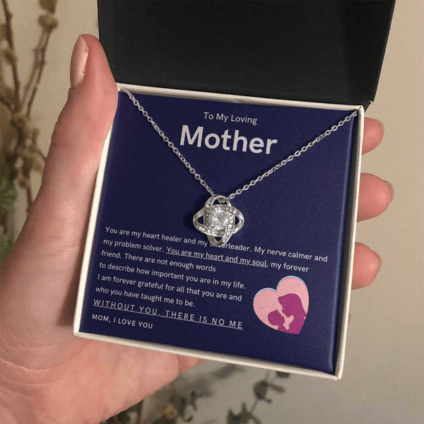 To My Loving Mother - You are my hear and my soul (Almost Gone) - Love Knot