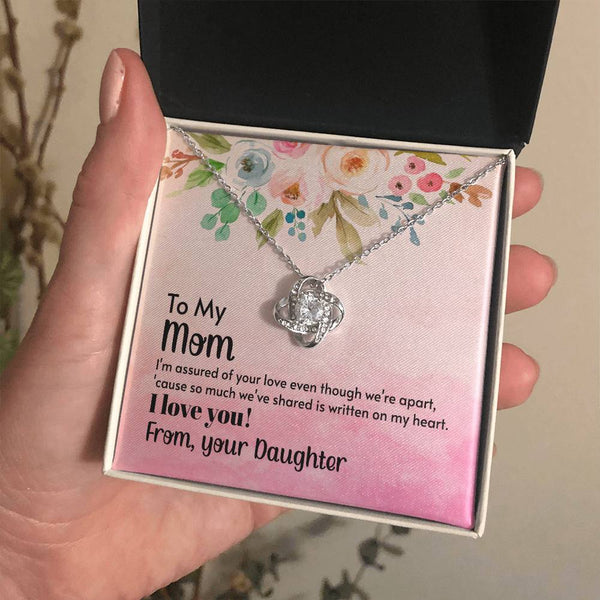 To My Mom - I'm assured of your love  (Almost Gone) - Love Knot