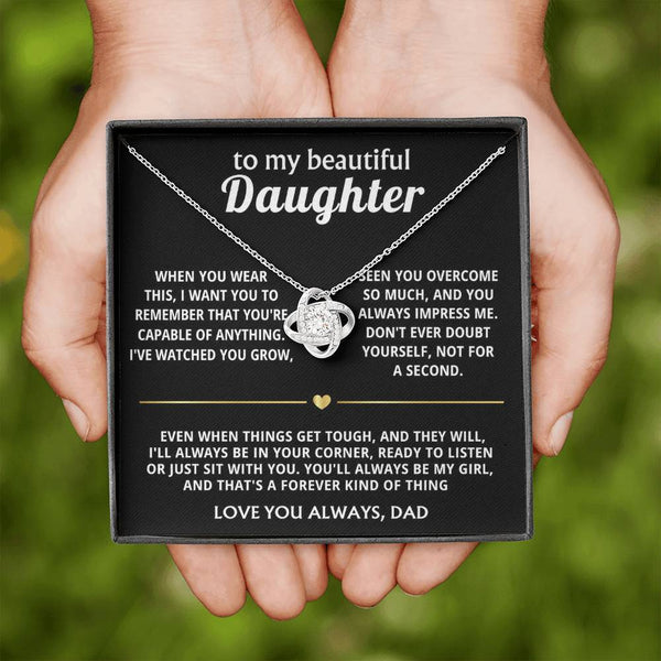 To My Beautiful Daughter, I'll always be in your corner.