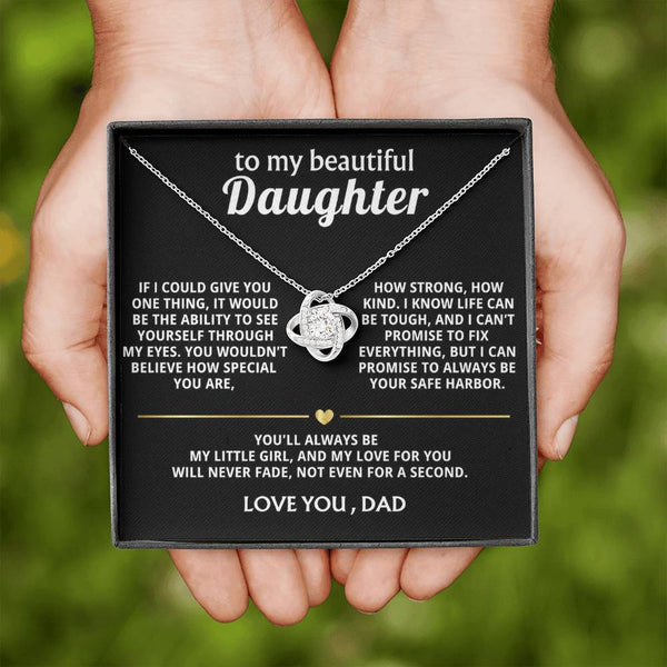 To My Beautiful Daughter, You are so special to me.