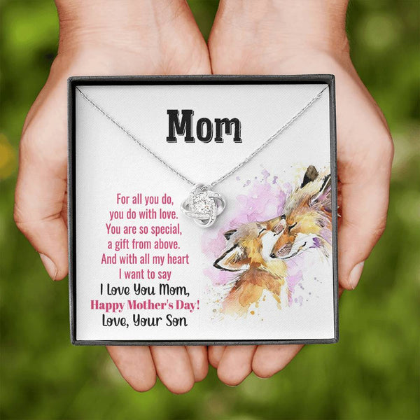 To My Mom - You Are So Special (Almost Gone) - Love Knot