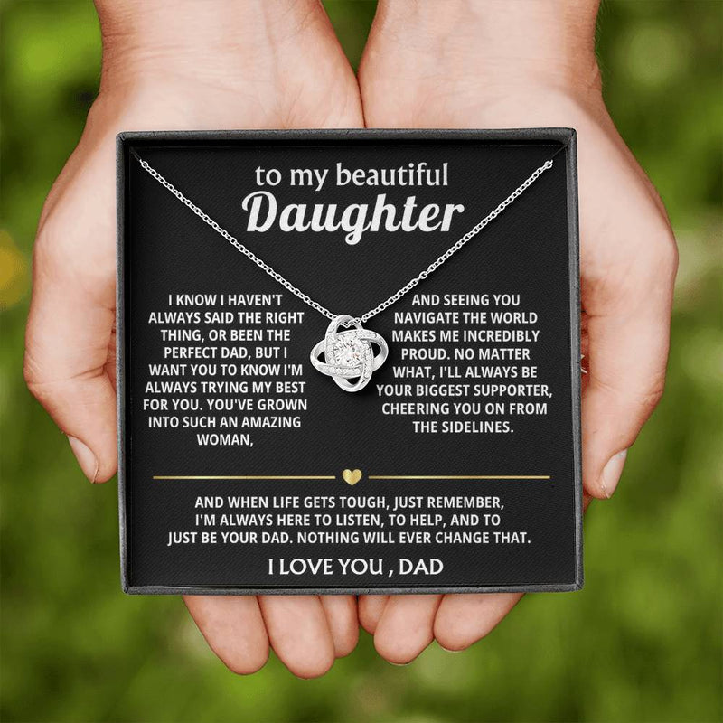 To My Beautiful Daughter, I'm always here for you.
