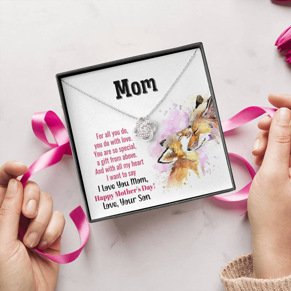 To My Mom - You Are So Special (Almost Gone) - Love Knot