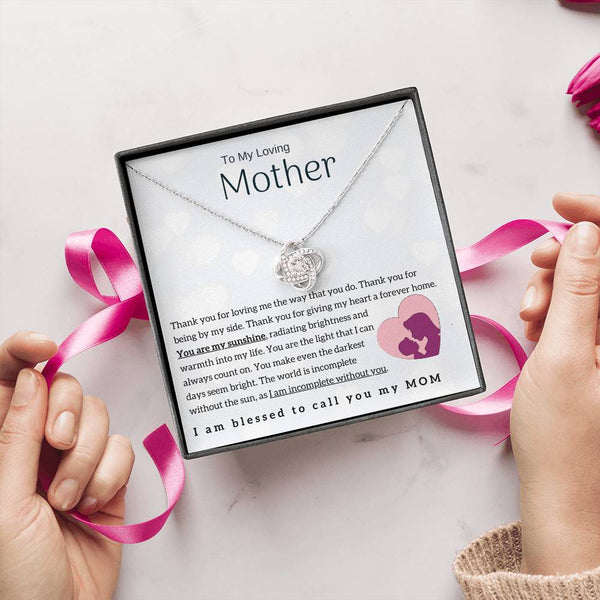 To My Loving Mother - You are my sunshine! (Almost Gone) - Love Knot