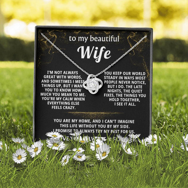To My Wife, You are my home, my everything.