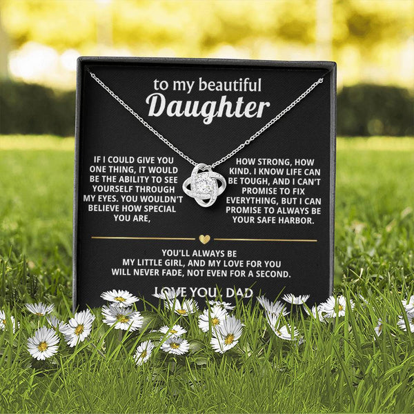 To My Beautiful Daughter, You are so special to me.
