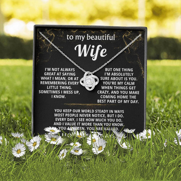 To My Wife, You make coming home the best part of my day.