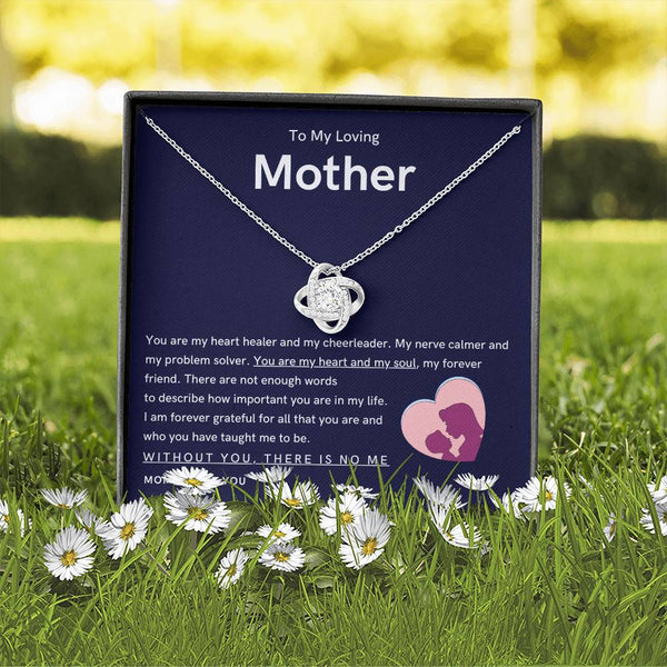 To My Loving Mother - You are my hear and my soul (Almost Gone) - Love Knot
