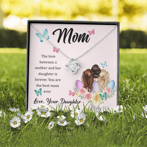 To My Mom, The Love Between A Mother And Her Daughter..  (Almost Gone) - Love Knot