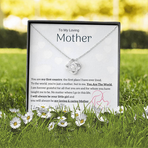 To My Loving Mother - You are my sunshine, I will always be your little girl (Almost Gone) - Love Knot