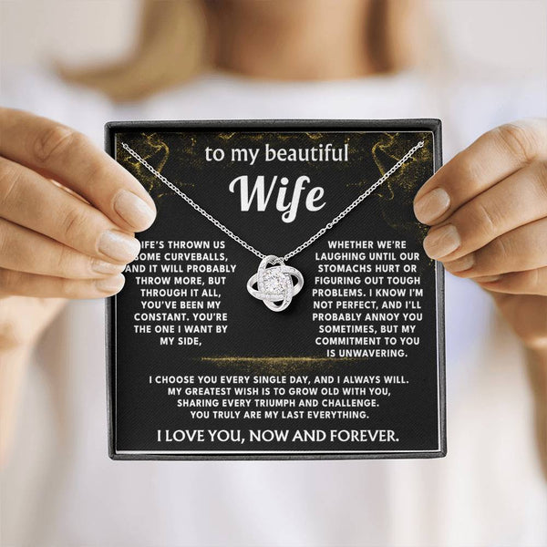 To My Wife, You are my constant, my everything.