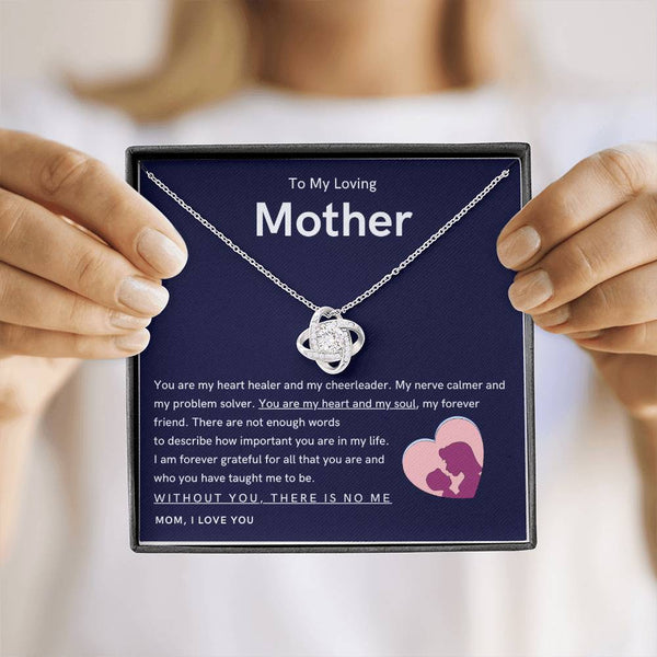 To My Loving Mother - You are my hear and my soul (Almost Gone) - Love Knot