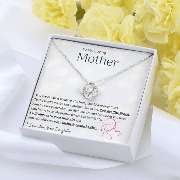 To My Loving Mother - You are my sunshine, I will always be your little girl (Almost Gone) - Love Knot
