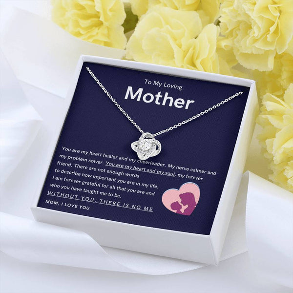 To My Loving Mother - You are my hear and my soul (Almost Gone) - Love Knot