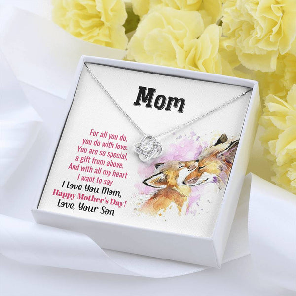 To My Mom - You Are So Special (Almost Gone) - Love Knot