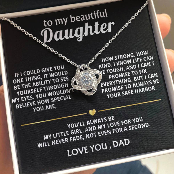 To My Beautiful Daughter, You are so special to me.