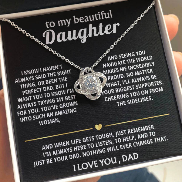 To My Beautiful Daughter, I'm always here for you.